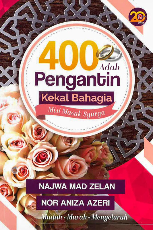 400 Adab Pengantin Kekal Bahagia, Misi Masuk Syurga