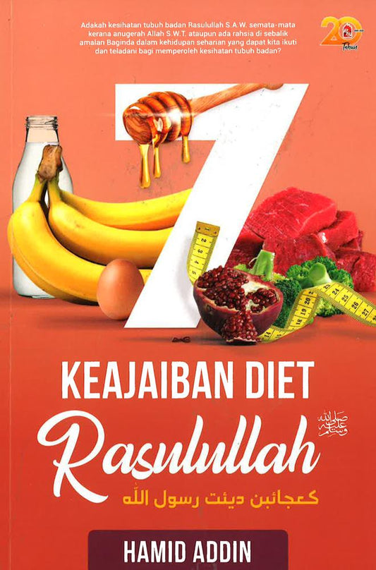 7 Keajaiban Diet Rasulullah S.A.W