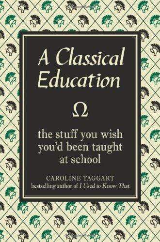 A Classical Education