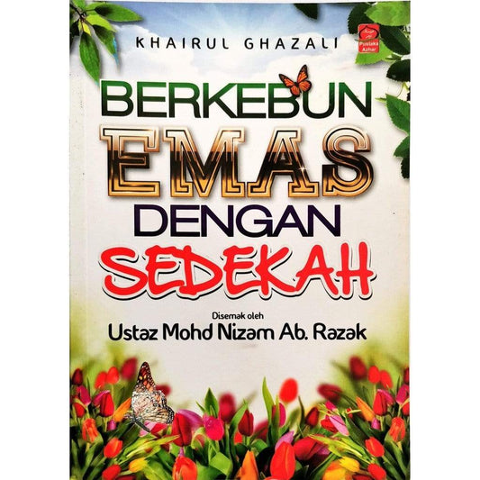 Berkebun Emas dengan Sedekah