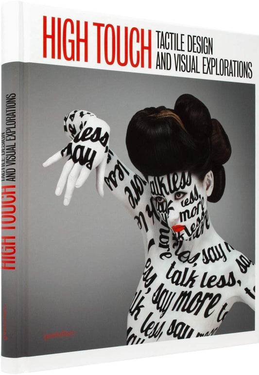 High Touch: Tactile Design And Visual Explorations