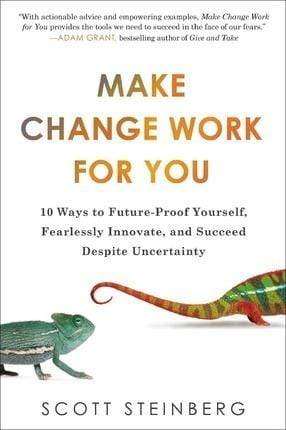 Make Change Work For You