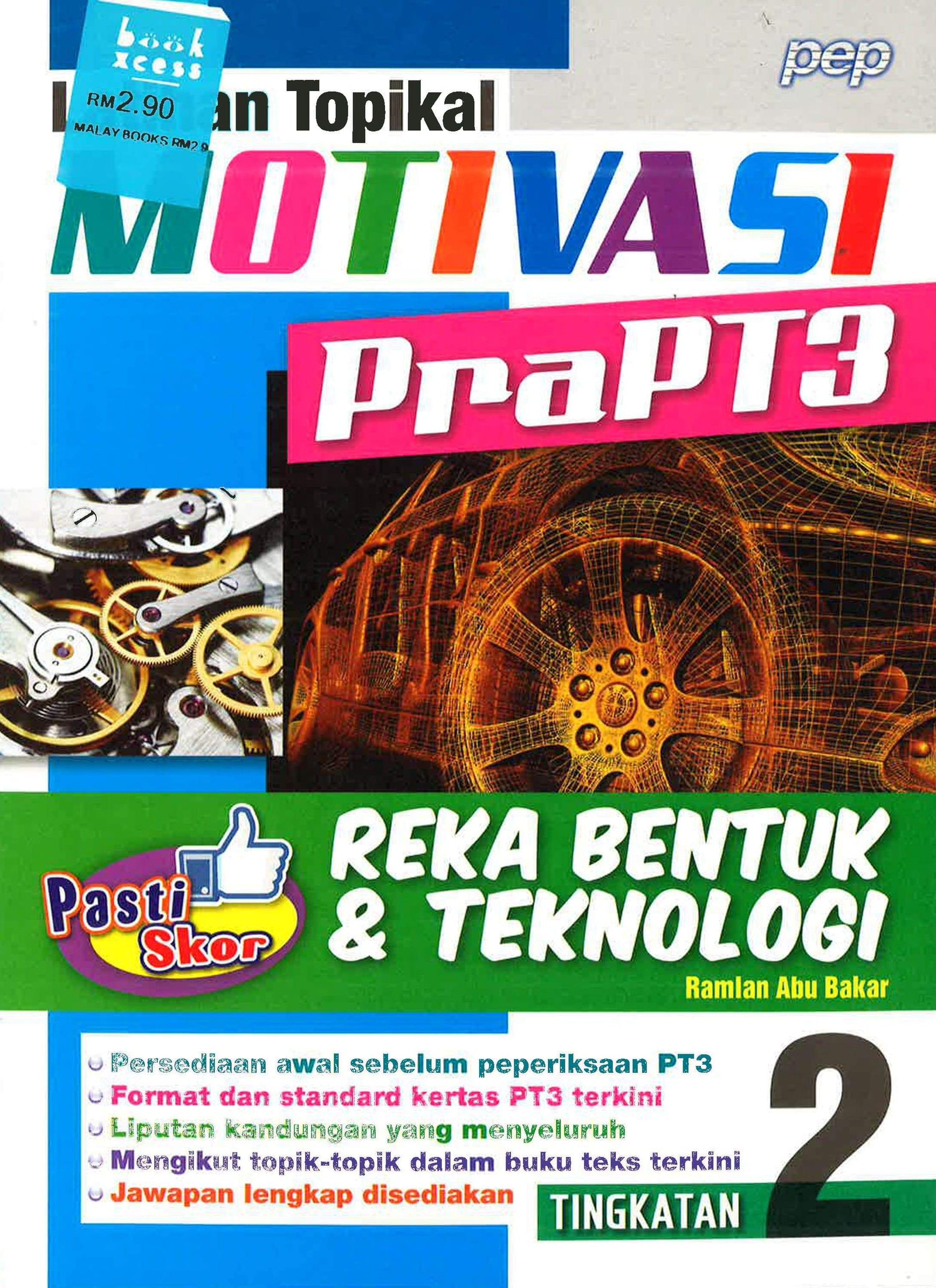 Motivasi Pra PT3 Reka Bentuk & Teknologi Tingkatan 2