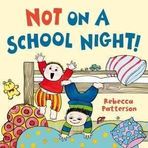 Not On A School Night!