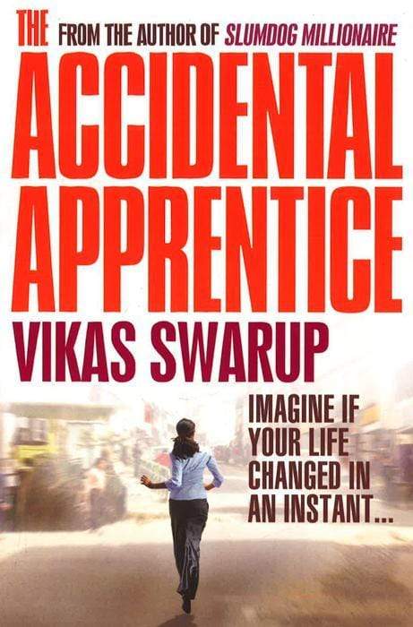 The Accidental Apprentice