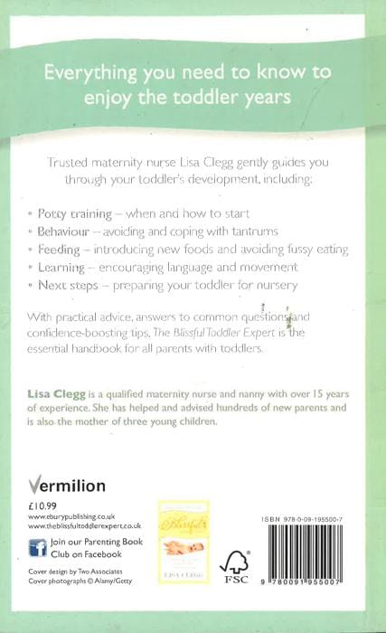 The Blissful Toddler Expert: The complete guide to calm parenting and happy toddlers