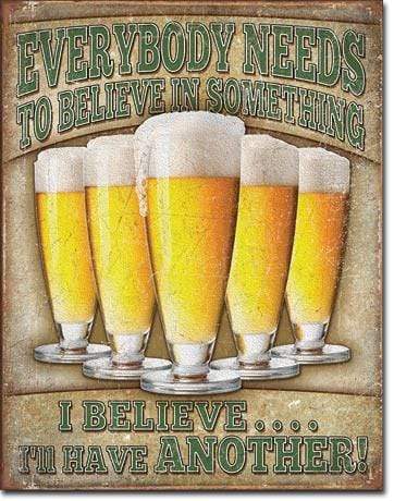 Tin Sign: I'll Have Another (40.50 CM X 31.50 CM)